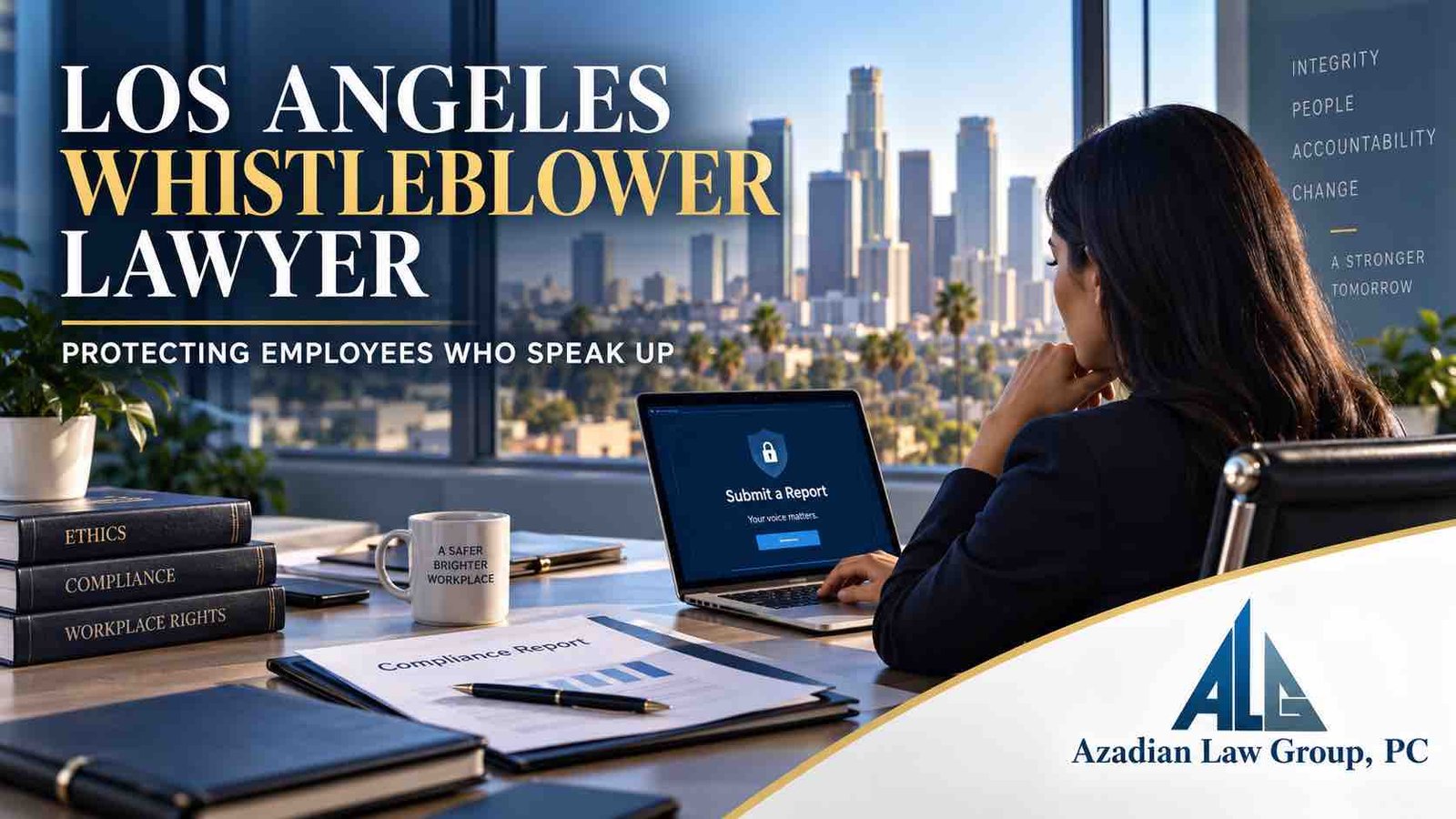 Los Angeles whistleblower lawyer protecting an employee reporting suspected workplace misconduct