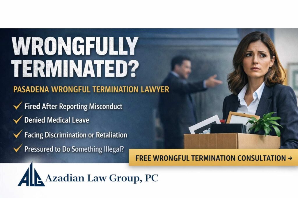 Pasadena Wrongful Termination Lawyer
