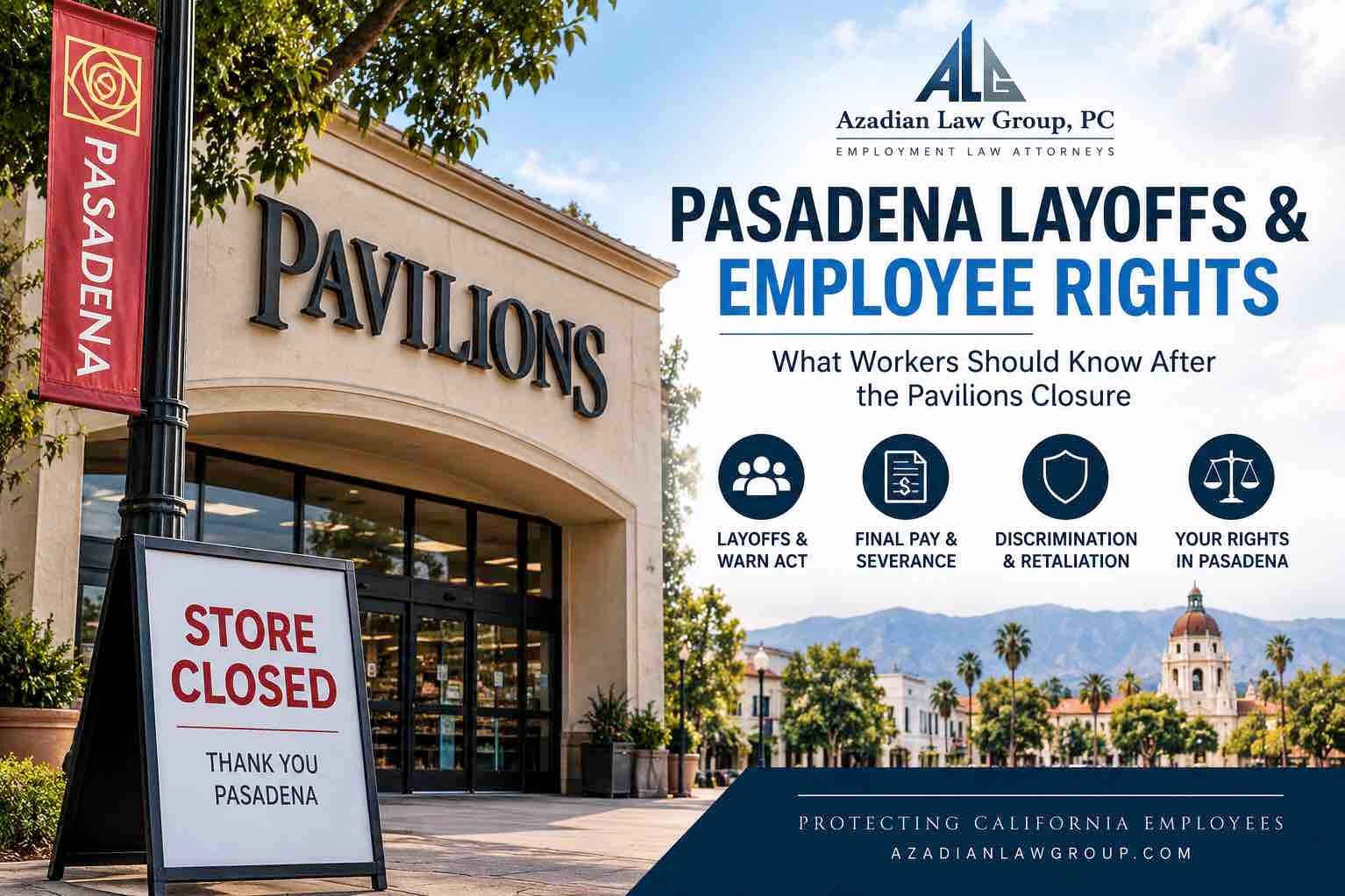 Pasadena Pavilions closure and California employee rights after layoffs